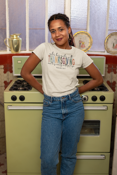 Enter His Gates With Thanksgiving Ladies Tee